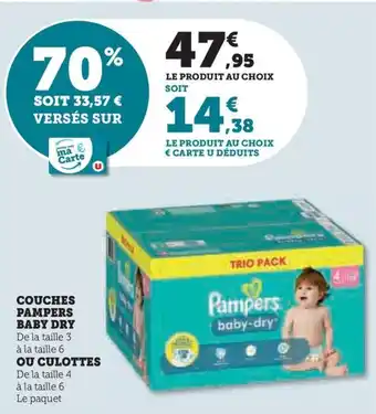 Hyper U COUCHES PAMPERS BABY DRY De la taille 3 à la taille 6 OU De la taille 4 à la taille 6 Le paquet offre