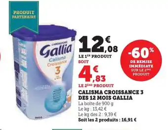 Hyper U CALISMA CROISSANCE 3 DES 12 MOIS GALLIA offre