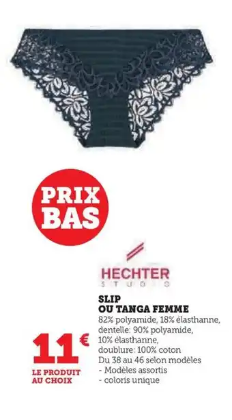 Hyper U SLIP OU TANGA FEMME offre