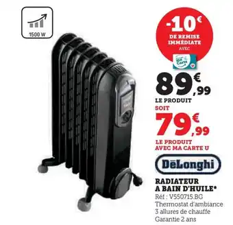 Hyper U RADIATEUR A BAIN D'HUILE* offre