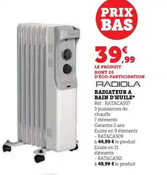 Hyper U RADIATEUR A BAIN D'HUILE offre