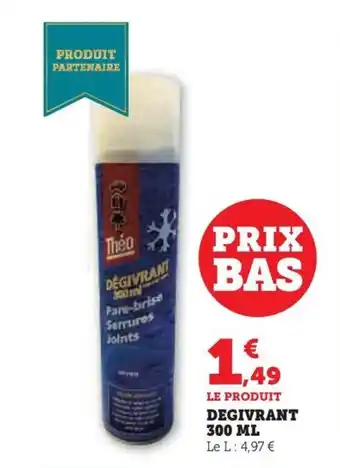 Hyper U DEGIVRANT 300 ML offre