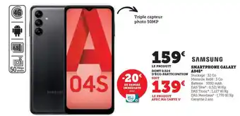Hyper U SMARTPHONE GALAXY A045 offre