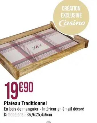 Géant Casino Plateau Traditionnel offre