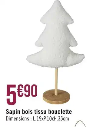 Sapin bois tissu bouclette