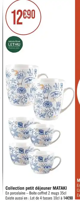 Géant Casino Collection petit déjeuner MATAKI offre