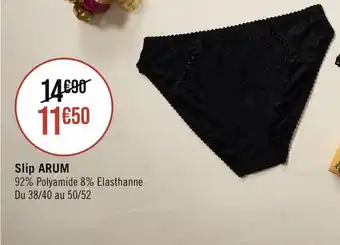 Géant Casino Slip ARUM offre