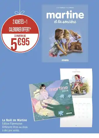 Géant Casino Le Noël de Martine offre