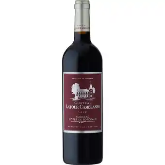 Carrefour Château latour camblanes cadillac-côtes-de-bordeaux offre