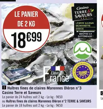 Casino Supermarchés Casino terre et saveurs huîtres fines de claires marennes oléron n°3 offre