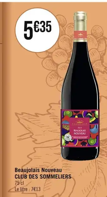 Casino Supermarchés Beaujolais nouveau club des sommeliers offre