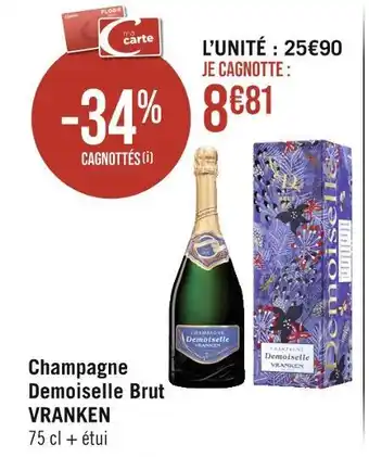 Casino Supermarchés Vranken champagne demoiselle brut offre