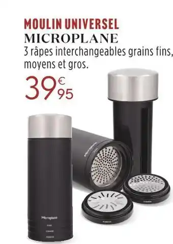 Culinarion Microplane moulin universel offre