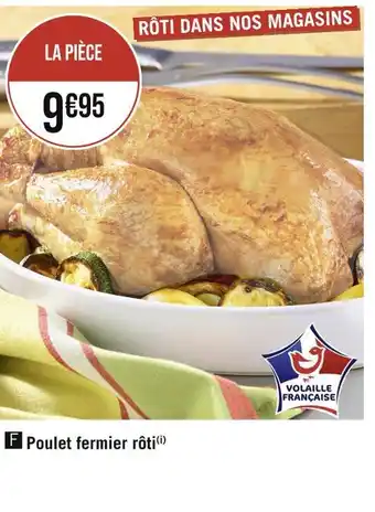 Casino Supermarchés Poulet fermier rôti offre