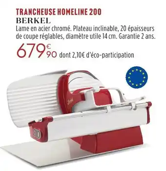 Berkel trancheuse homeline 200