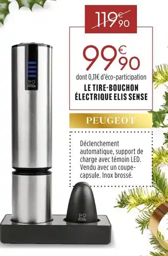 Culinarion Peugeot le tire-bouchon électrique elis sense offre