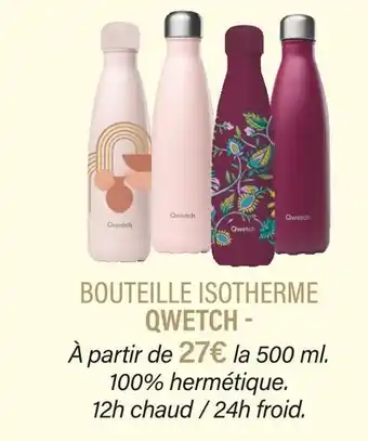 Qwetch bouteille isotherme