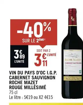Spar Roche mazet vin du pays d’oc i.g.p. cabernet sauvignon rouge millésimé offre