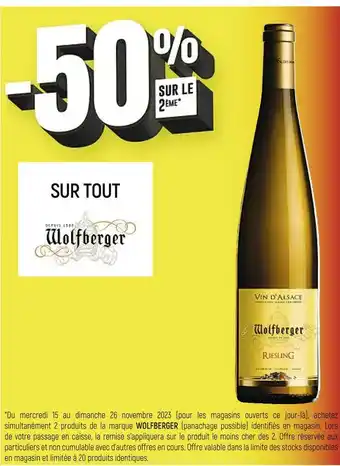 Wolfberger -50% sur le 2Ăšme sur tout wolfberger