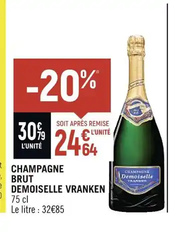Spar Demoiselle vranken champagne brut offre