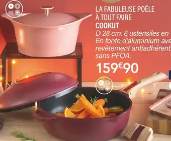 Ambiances & Styles Cookut la fabuleuse poêle à tout faire offre