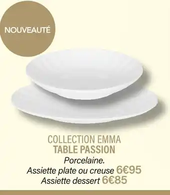 Table passion collection emma