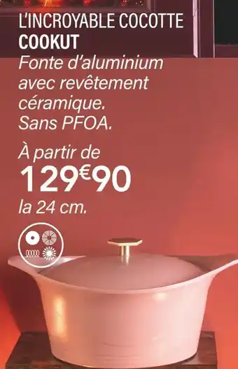 Ambiances & Styles Cookut l’incroyable cocotte offre