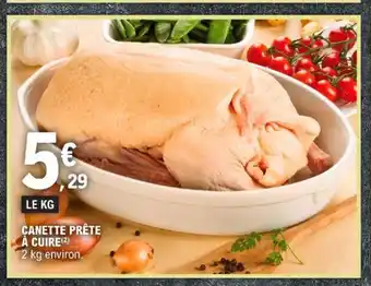 E.Leclerc LE KG CANETTE PRÊTE À CUIRE offre