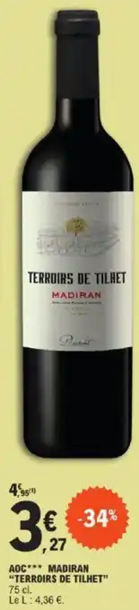 E.Leclerc AOC MADIRAN TERROIRS DE TILHET offre