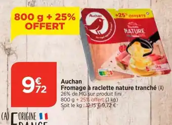 Bi1 Auchan Fromage à raclette nature tranché offre