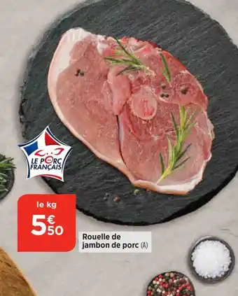 Bi1 Rouelle de jambon de porc offre