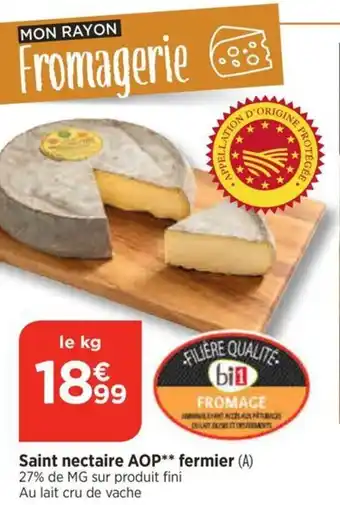 Bi1 Saint nectaire AOP fermier offre