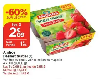 Bi1 Andros Dessert fruitier offre