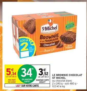 Intermarché St michel le brownie chocolat offre