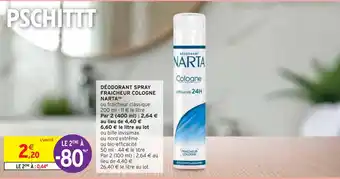 Intermarché Narta déodorant spray fraicheur cologne(b) offre