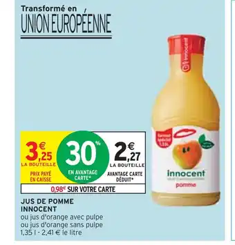 Intermarché Innocent jus de pomme offre