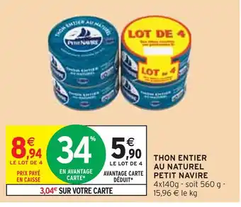 Intermarché Petit navire thon entier au naturel offre
