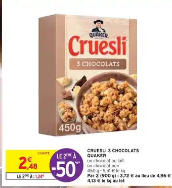 Intermarché Quaker cruesli 3 chocolats offre