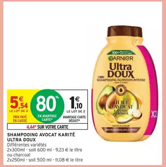 Intermarché Ultra doux shampooing avocat karité offre
