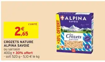 Intermarché Alpina savoie crozets nature offre