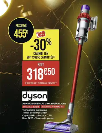 Casino Supermarchés Dyson aspirateur balai v10 origin rouge offre