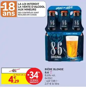 Intermarché 8.6 bière blonde offre