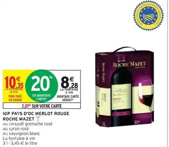 Intermarché Roche mazet igp pays d'oc merlot rouge offre