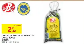 Intermarché Lentilles vertes du berry igp label rouge cibèle offre