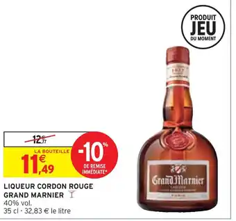 Intermarché Grand marnier liqueur cordon rouge offre