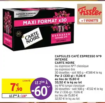 Intermarché Carte noire capsules café espresso n°9 intense offre