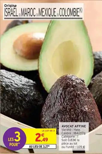 Intermarché Avocat affine offre