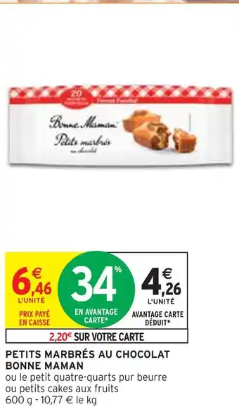 Intermarché Bonne maman petits marbrés au chocolat offre