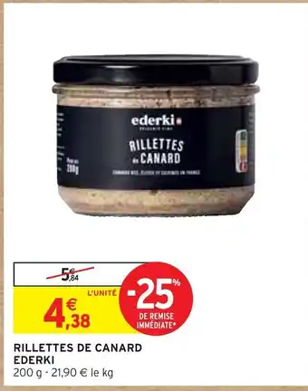 Intermarché Ederki rillettes de canard offre