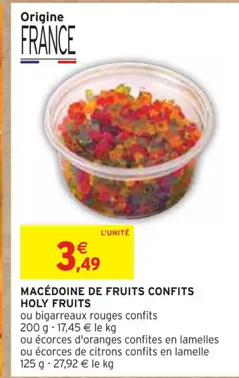 Intermarché Holy fruits macédoine de fruits confits offre